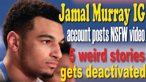 jamal murray ig story scandal|CJ McCollum Casually Mentions Jamal Murray’s NSFW Incident。